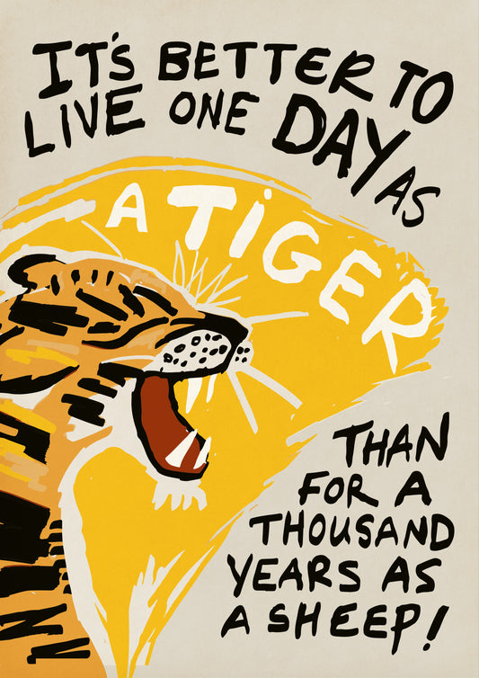 One Day As A Tiger print